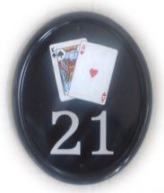 Playing cards sign - The customer requested a 'Winning Hand' in Pontoon  -21- painted by Gerry on a Large classic oval house plaque